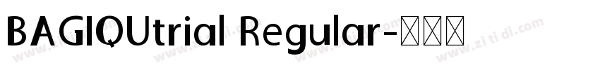 BAGIQUtrial Regular字体转换